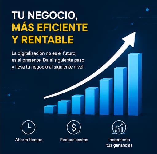 Beneficios de digitalizar un negocio y mejorar la operación